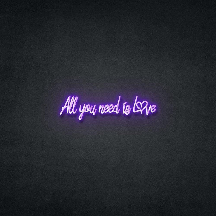 All You Need Is Love Neon Sign Neonspace 