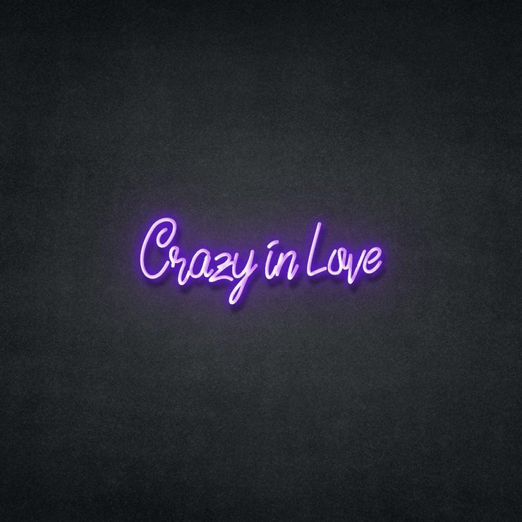 Crazy In Love Neon Sign Neonspace 